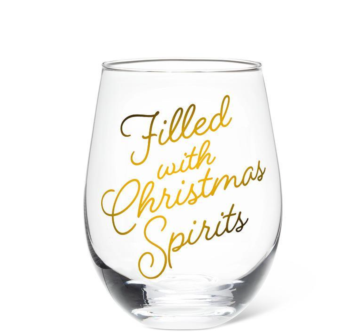 Full Of Christmas Spirits Stemless Wine Glass