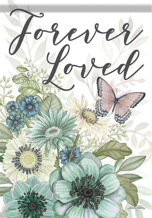 Forever Loved Garden Flag