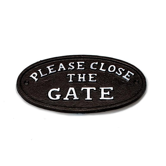 "Please Close The Gate" - Iron Plaque